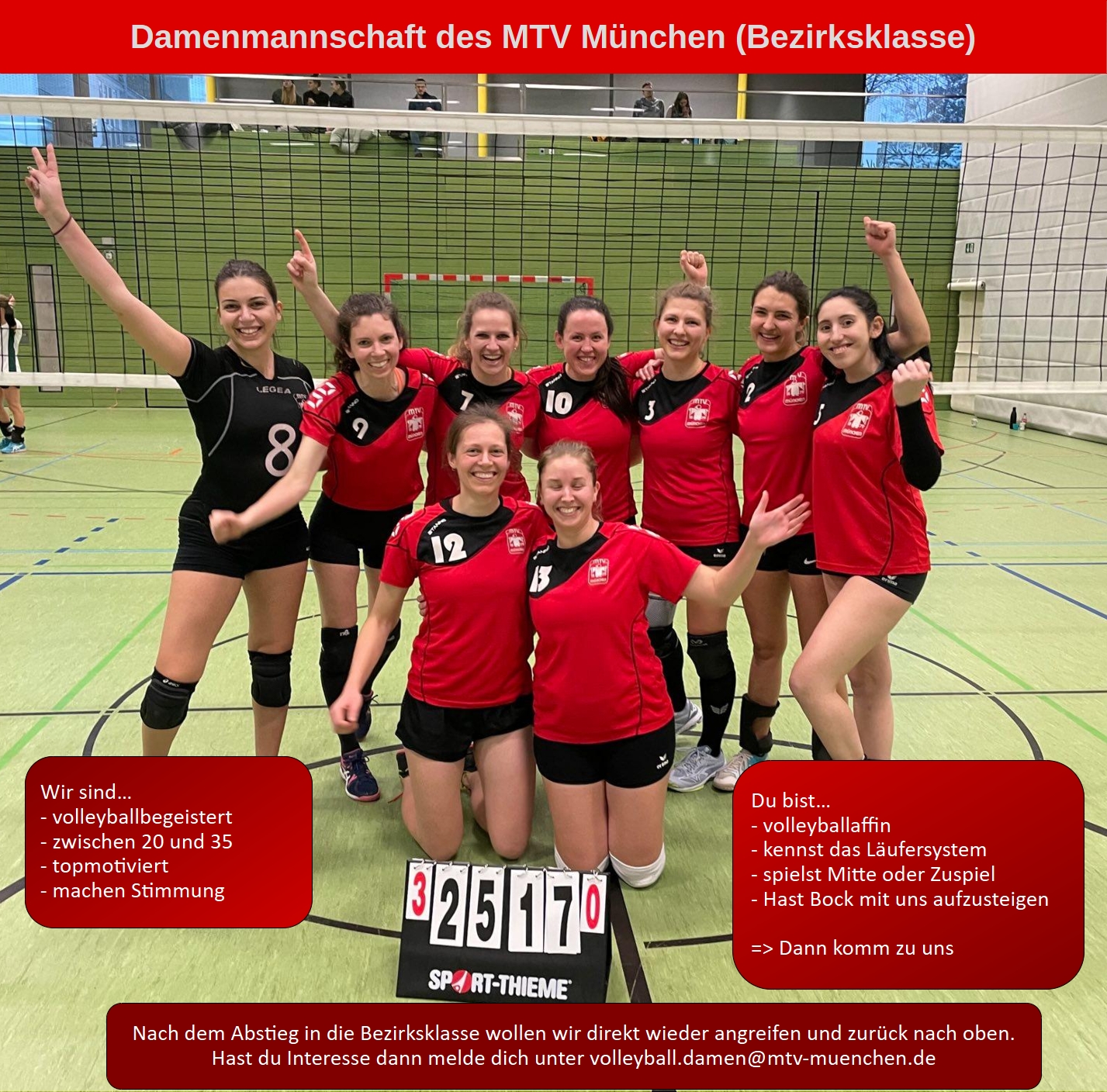 Unsere Damen suchen für die Saison 2023/24 neue Spielerinnen. Wenn du Lust hast, dann melde dich bei volleyball.damen@mtv-muenchen.de