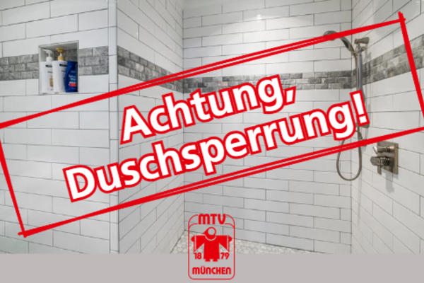 Duschsperrung in der Häberlstraße